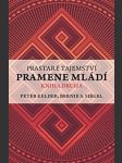 Prastaré tajemství pramene mládí - Kniha druhá - náhled