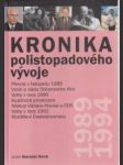 Kronika polistopadového vývoje 1. 1989-1994 - náhled