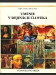 Umenie v dejinách človeka - náhled