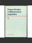 Prague Studies in Mathematical Linguistics 4 [matematická lingvistika, sborník] - náhled