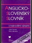 Anglicko - slovenský slovník s najnovšími výrazmi - náhled