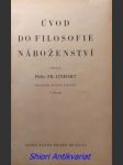 Úvod do filosofie náboženství - linhart františek phdr. - náhled