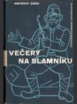 Večery na slamníku  - náhled