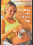 Praktický průvodce těhotné ženy - náhled