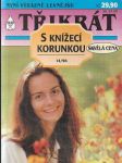 Třikrát - S knížecí rodinkou 14/96 - náhled