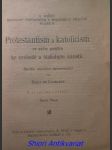 Protestantism a katolicism ve svém poměru ke svobodě a blahobytu národů - studie sociálně-ekonomická - laveley émile de - náhled