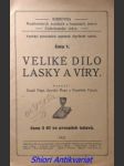 Veliké dílo lásky a víry - nagy kamil / řepa jaroslav / valach františek - náhled