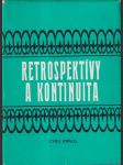 Retrospektívy a kontinuita (veľký formát) - náhled