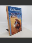 Osudový zlom - Anne Rivers Siddonsová - náhled