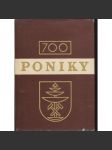 Poniky, 700 ročné (text slovensky) - Slovensko - náhled