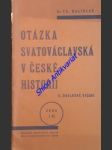 Otázka svatováclavská v české historii - malínský františek - náhled