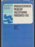 Hydrogeochemické problémy znečisťovania prírodných vôd - náhled