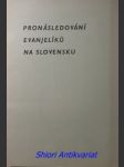 Pronásledování evanjeliků na slovensku - lányi karel bohuslav - náhled