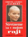 Stretneme sa v mojom raji - náhled