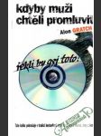 Kdyby muži chtěli promluvit - náhled