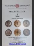 Aukční katalog 5 / 2006 meissner a neumann - sbírka karla hackenschmieda - náhled