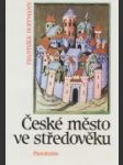 České město ve středověku - náhled