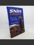 Sníh z Bogoty - dva roky v Kolumbii - Liška, Roth - náhled