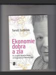 Ekonomie dobra a zla (Po stopách lidského tázání od Gilgameše po finanční krizi) - náhled