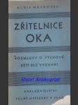 Zřítelnice oka - rozmluvy o výchově dětí bez vyznání - machovec alois - náhled