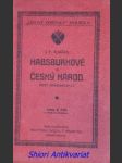 Habsburkové a český národ - historické reminiscence - karas josef františek - náhled