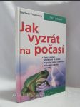 Jak vyzrát na počasí (rady a pomoc při citlivosti na počasí; magnety, záření a elektřina; nejnovější vědecké poznatky) - náhled