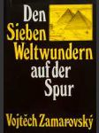 Den sieben weltwundern auf der spur - náhled