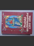 Pražské arcibiskupství 1344-1994: sborník statí o jeho působení a významu v české zemi - náhled