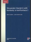 Slovanský literární svět: kontexty a konfrontace i - náhled