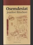 Osemdesiat Jozefovi Bžochovi - náhled