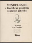 Mendelismus a filozofické problémy současné genetiky - náhled