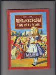 Alenčina dobrodružství v říši divů a za zrcadlem - náhled