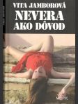 Nevera ako dôvod - náhled