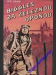 Biggles za železnou oponou - johns william earl - náhled