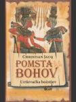 Pomsta bohov: Uctievačka božstiev - náhled