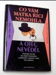 Co vám matka říci nemohla a otec nevěděl - náhled