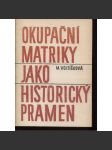 Okupační matriky jako historický pramen - náhled