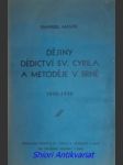 Dějiny dědictví sv. cyrila a metoděje v brně 1850 - 1930 - masák emanuel - náhled