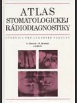 Atlas stomatologickej rádiodiagnostiky - náhled