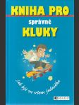 Kniha pro správné kluky - náhled