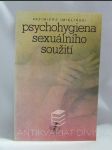 Psychohygiena sexuálního soužití - náhled