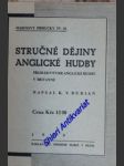 Stručné dějiny anglické hudby - přehled vývoje anglické hudby v britannii - burian karel vladimír - náhled