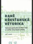 Raně křesťanská rétorika - náhled