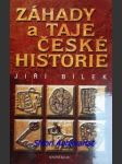 Záhady a taje české historie - bílek jiří - náhled