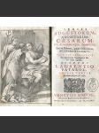 Series Augustorum, Augustarum, Caesarum, et Tyrannorum Omnium, Tam in Oriente, quam in Occidente, A C. J. Caesare ad Carolum VI. [římští a byzantští císaři; Byzanc; Svatá říše římská; Karel IV.; Rudolf II.] - náhled