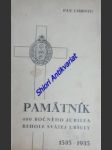 Pamätník 400 ročného jubilea rehole sv. uršuly 1535 - 1935 - náhled