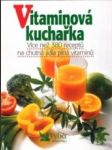 Vitaminová kuchařka - náhled