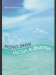 Feng shui - úcta k životu - náhled