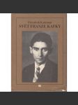 Svět Franze Kafky (Franz Kafka) - náhled