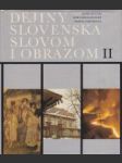 Dejiny Slovenska slovom i obrazom II. - náhled